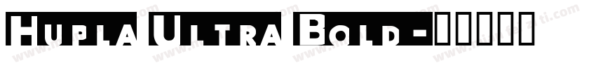Hupla Ultra Bold字体转换